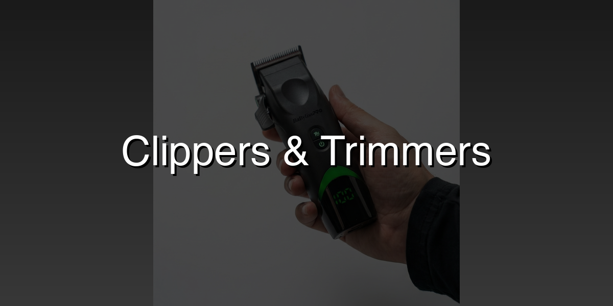 Clippers & Trimmers
