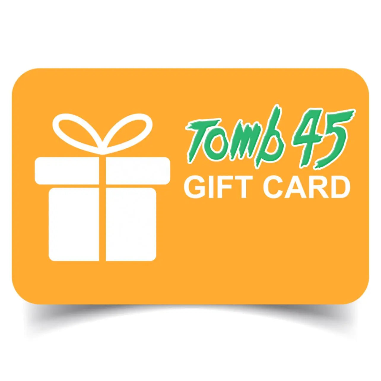 Tomb45™️ gift card Tomb 45