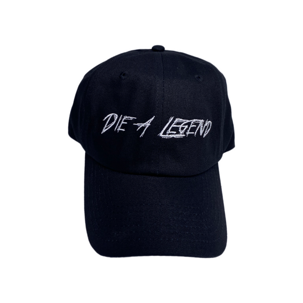 Die A Legend - Dad Hat (choose color)